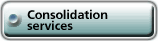 Consolidation services